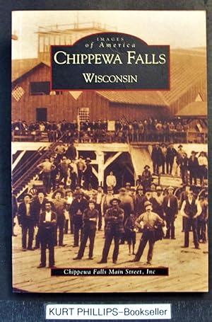 Chippewa Falls, Wisconsin (Images of America)