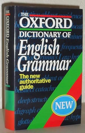 The Oxford Dictionary of English Grammar - The New Authoritative Guide