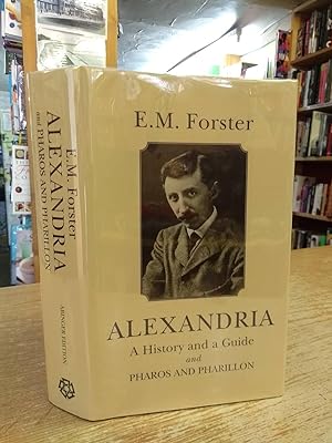 Alexandria (Abinger Edition of E.M. Forster S.)