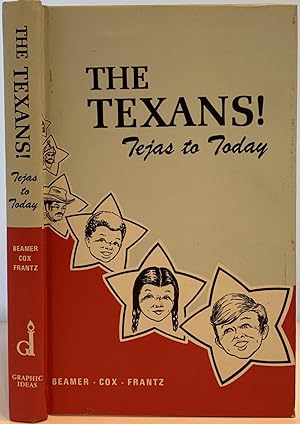 The Texans! Tejas to Today