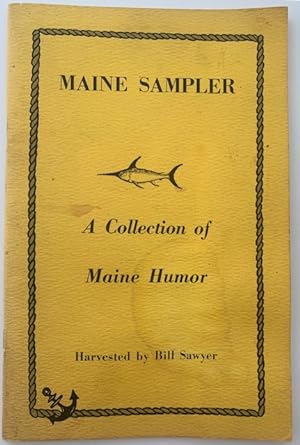 Maine Sampler, A Collection of Maine Humor