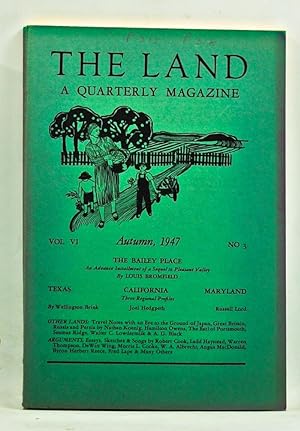 The Land: A Quarterly Magazine, Volume 6, Number 3 (Autumn, 1947)