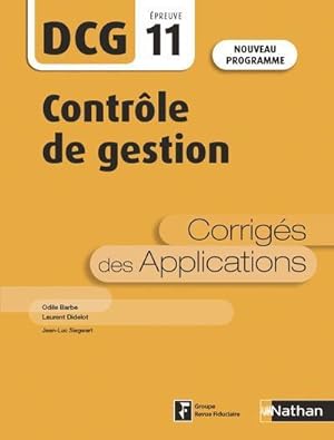 contrôle de gestion : DCG : épreuve 11 : corrigés des applications (édition 2019)