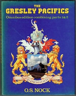 The Gresley Pacifics: Omnibus Edition Combining Parts 1&2