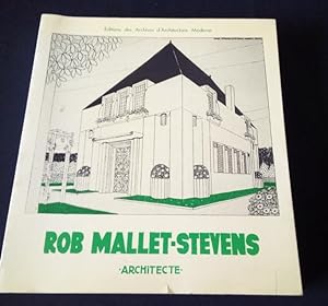 Rob Mallet-Stevens Architecte