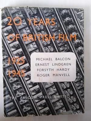Twenty Years of British Film 1925 - 1945