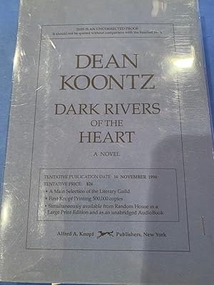 DARK RIVERS OF THE HEART( uncorrected proof)