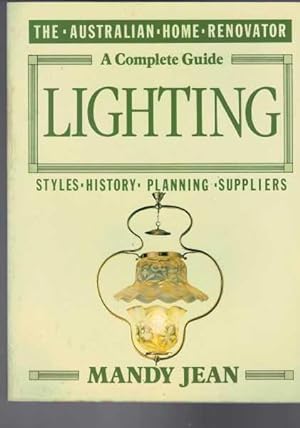 A Complete Guide to Lighting Styles, History, Planning, Suppliers