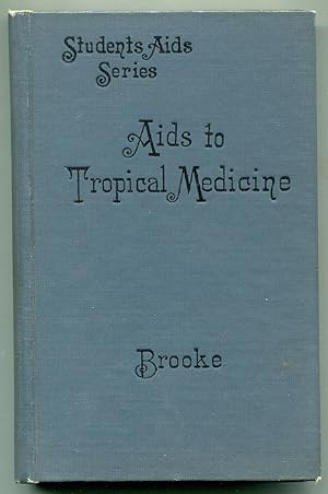 Aids to Tropical Medicine