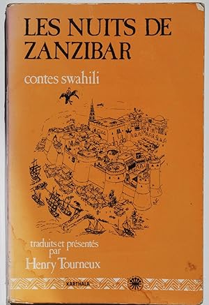 Les nuits de Zanzibar. Contes swahili.