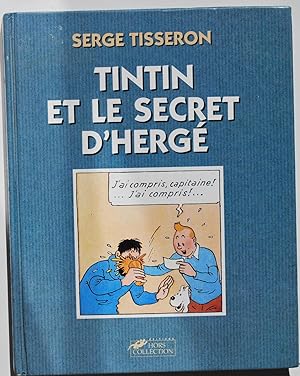 Tintin et le secret d'Hergé.