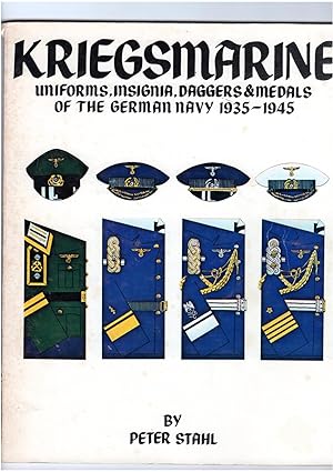 Kriegsmarine; uniforms, insignia, daggers & medals of the German Navy, 1935-1945