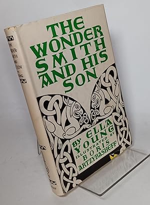 The Wonder Smith and His Sons, A Tale from the Golden Childhood of the World