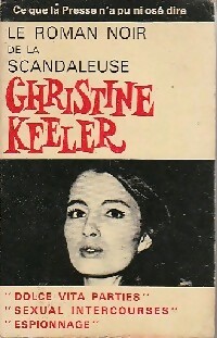 Le roman noir de la scandaleuse Christine Keeler - Jacques Marcireau