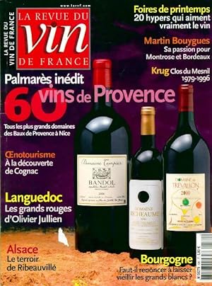 La revue du vin de France n?530 : 60 vins de Provence / Oeunotourisme - Collectif