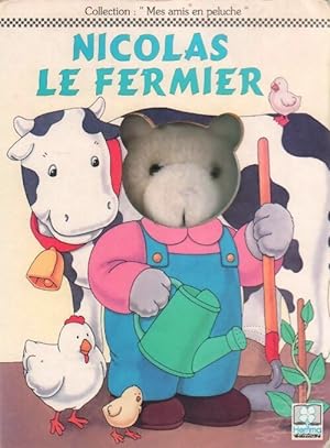 Nicolas le fermier - Carole Etow