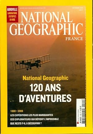National Geographic n?109 : 120 ans d'aventures - Collectif