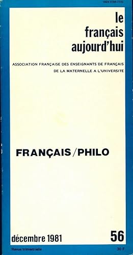 Le fran ais aujourd'hui n 56 : Fran ais / Philo - Collectif
