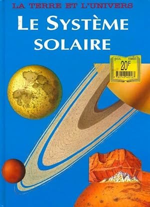 Le syst?me solaire - Collectif