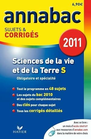 Sciences de la vie et de la terre Terminale S Sujets et corrig?s 2011 - Jacques Bergeron