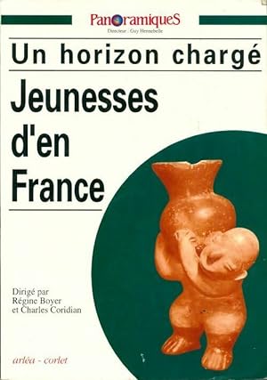 Panoramiques n 16 : Jeunesses d'en France. Un horizon charg  - Charles Boyer