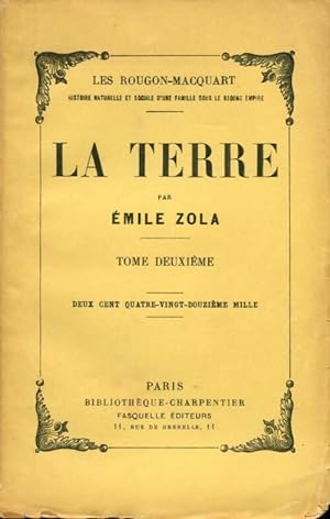 La terre Tome II - Emile Zola