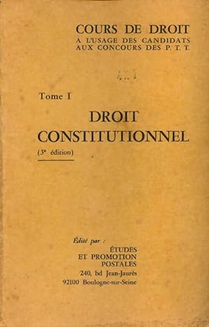 Droit constitutionnel Tome I - Collectif