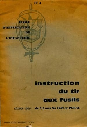 Instruction du tir aux fusils - Collectif