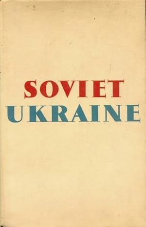 Soviet Ukraine - Collectif
