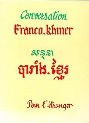 Conversation franco-khmer pour l'?tranger - Collectif