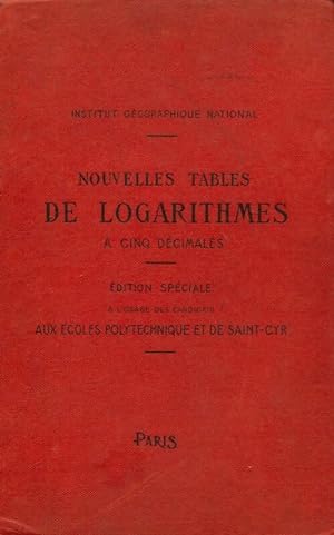 Nouvelles tables de logarithmes   cinq d cimales - Collectif