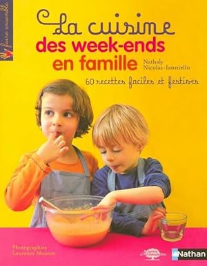 La cuisine des week-ends famille - Nathaly Nicolas-Ianniello