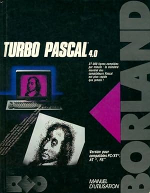 Turbo Pascal 4.0 manuel d'utilisation - Collectif