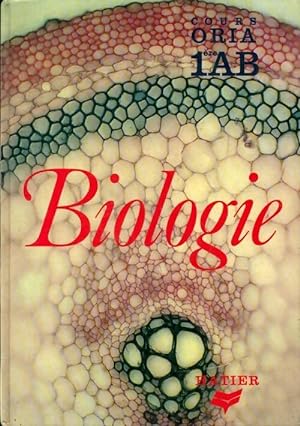 Biologie 1?res A & B - Collectif