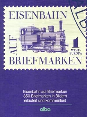 Eisenbahn auf Briefmarken - Collectif