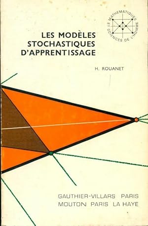 Les mod?les stochastiques d'apprentissage - Henry Rouanet