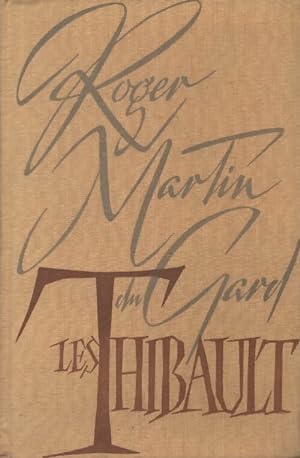 Les Thibault Tome I : Le cahier gris / Le p nitencier (premi re partie) - Roger Martin du Gard