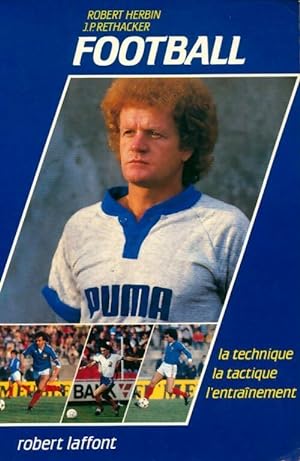 Le football - Jean-Philippe R?thacker