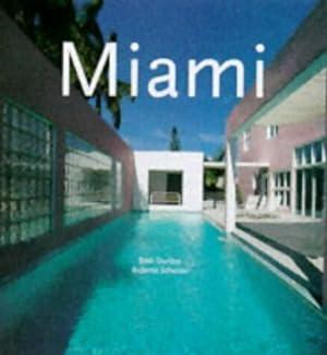 Miami. Trends and traditions. - Beth Dunlop