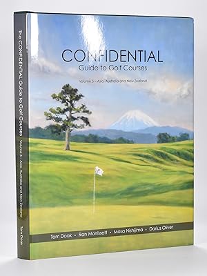 Confidential Guide to Golf Courses Volume 5 Asia, Australia and New Zealand