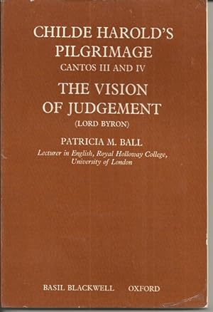 Childe Harold's Pilgrimage - Canto's III & IV: The Vision of Judgement