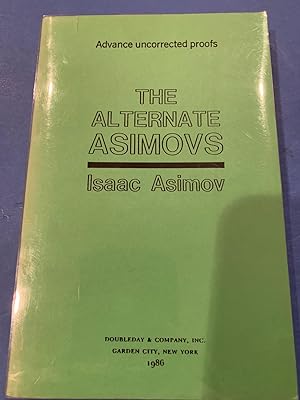 THE ALTERNATE ASIMOVS Uncorrected proof) biology in science fiction