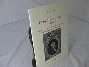 PIERRE HOURCASTREME (1742-1831); Philosophe et savant de remonnee universelle, enfant meconnu de ...