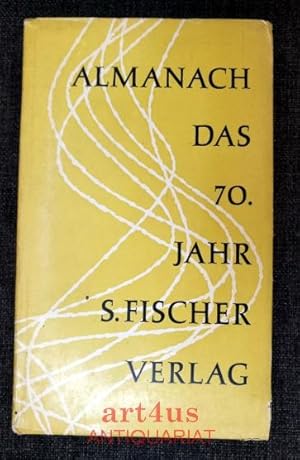 Almanach : Das 70. Jahr S. Fischer Verlag
