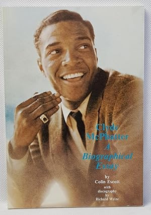 Clyde McPhatter: a biographical essay