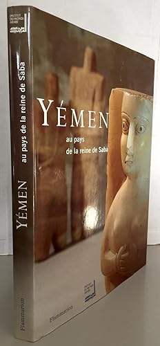 Yémen : Au pays de la reine de Saba