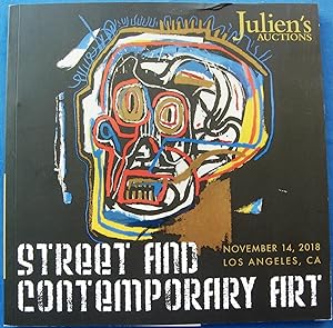 STREET AND CONTEMPORARY ART. NOVEMBER 14, 2018. LOS ANGELES CA - Auction Catalogue - JULIEN'S AUC...