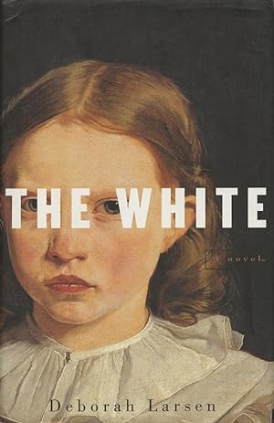 The White: A Novel