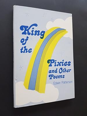 King of the Pixies and Other Poems