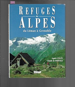 Refuges des Alpes du Léman à Grenoble